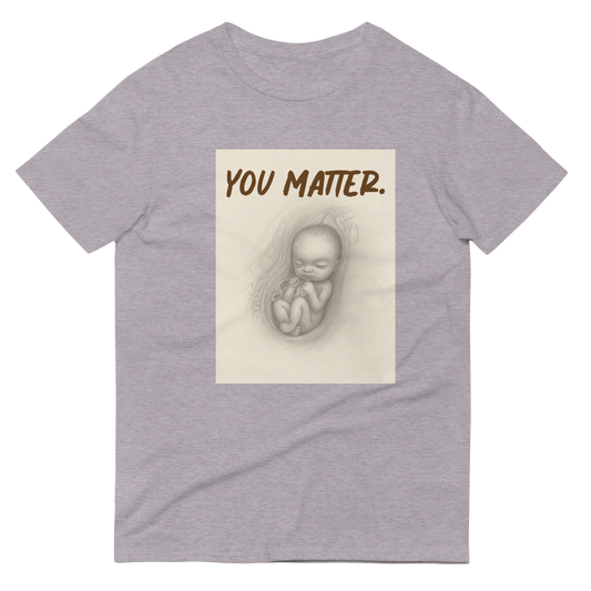 you matter. tee