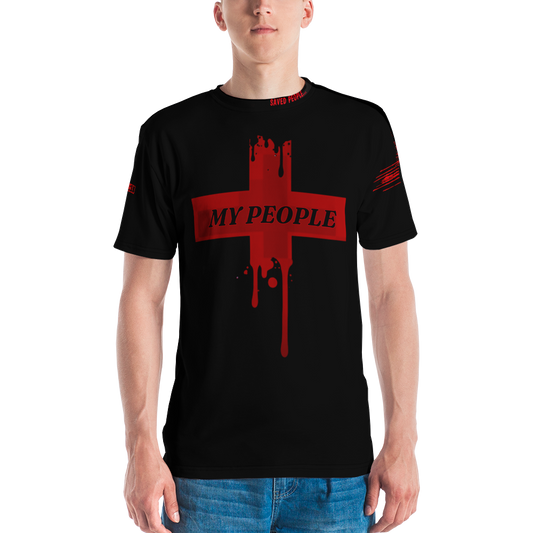 SAVED PEOPLE... MY PEOPLE tee