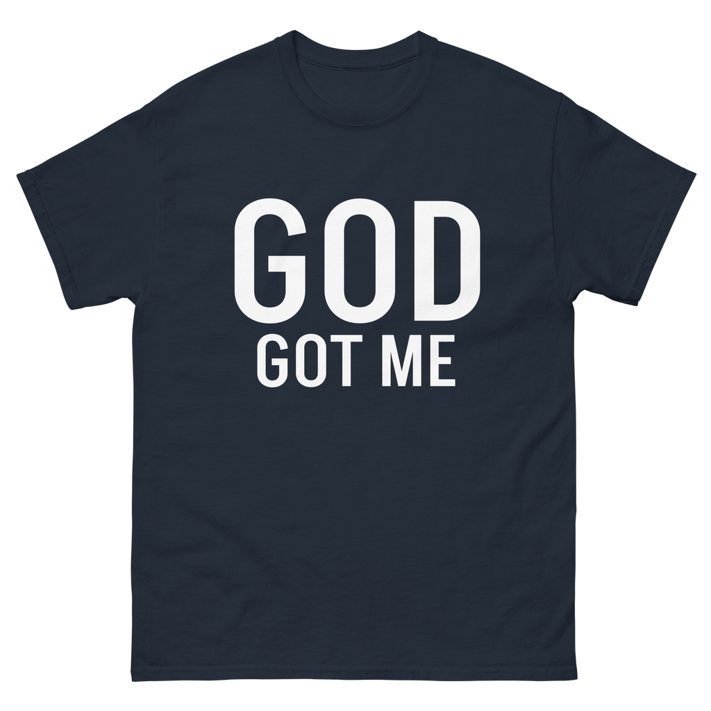 GOD GOT ME tee