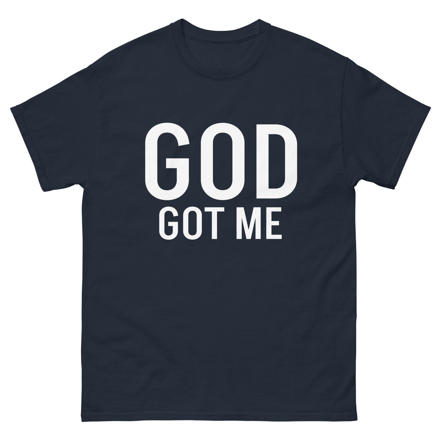 GOD GOT ME tee