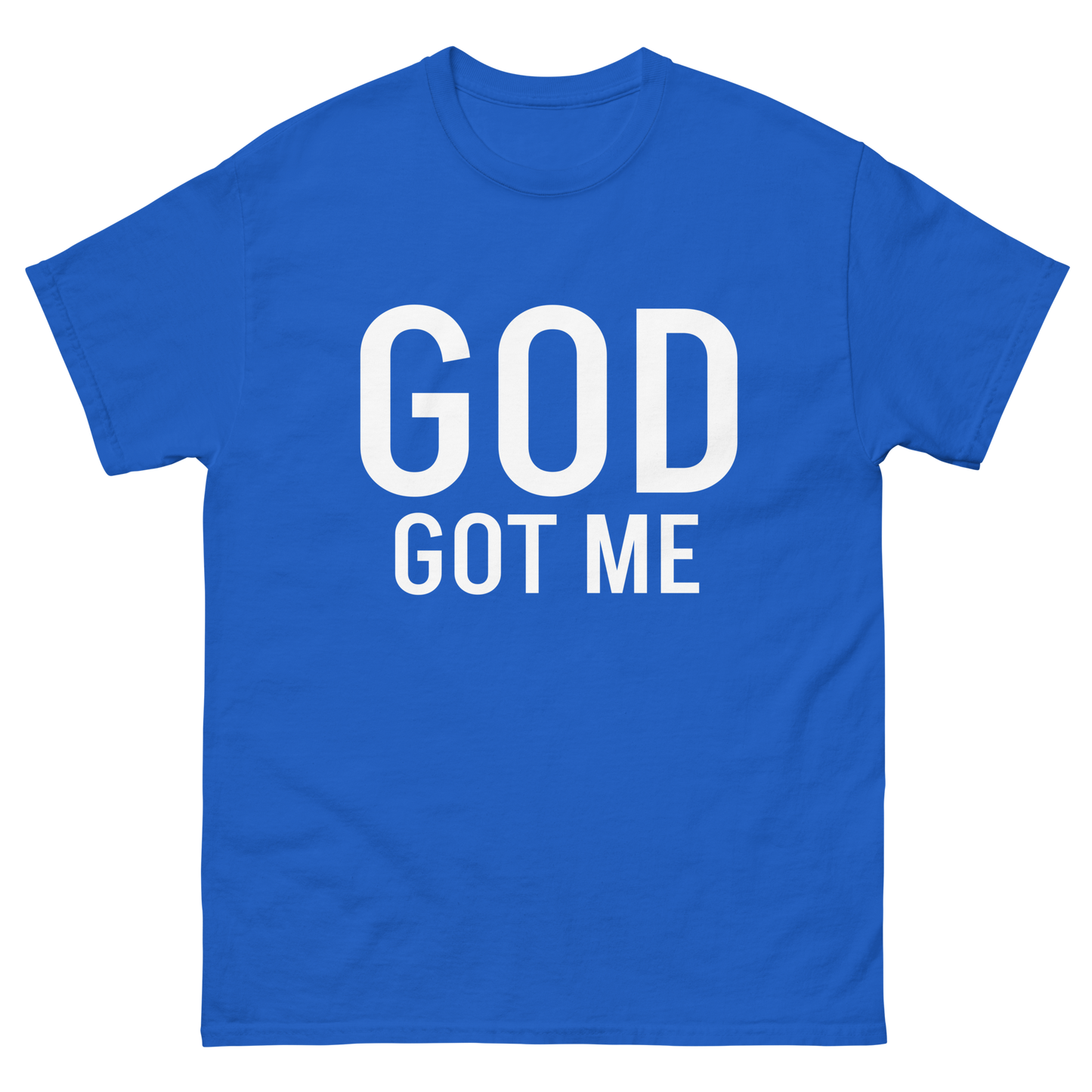 GOD GOT ME tee