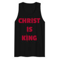 CHRIST IS KING Premium Tank