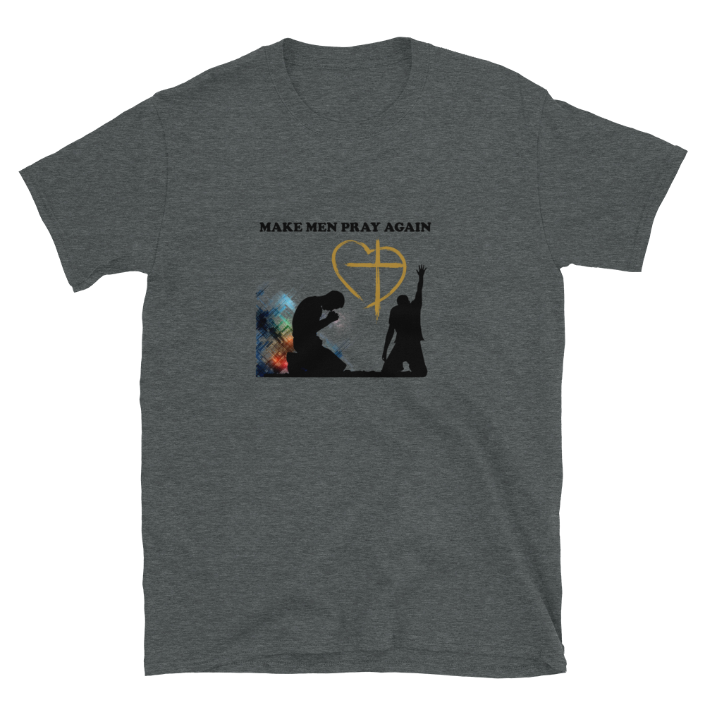 MAKE MEN PRAY AGAIN tee