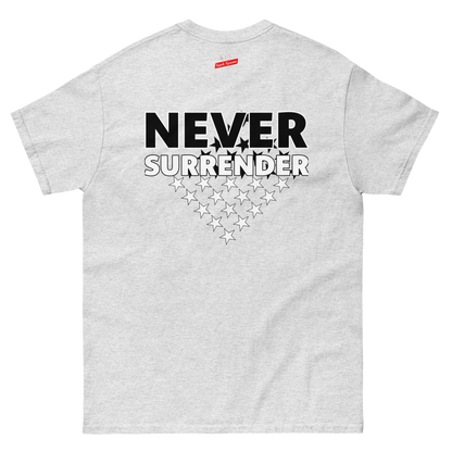 NEVER SURRENDER Tee