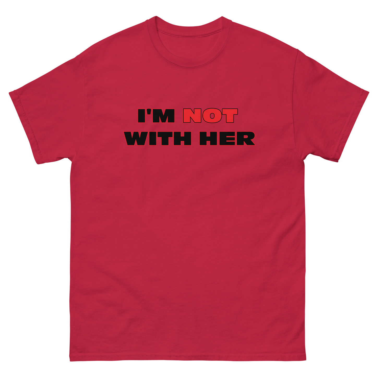 I'M NOT WITH HER Tee