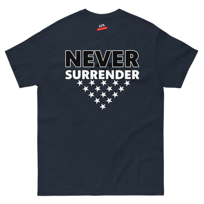 NEVER SURRENDER Tee