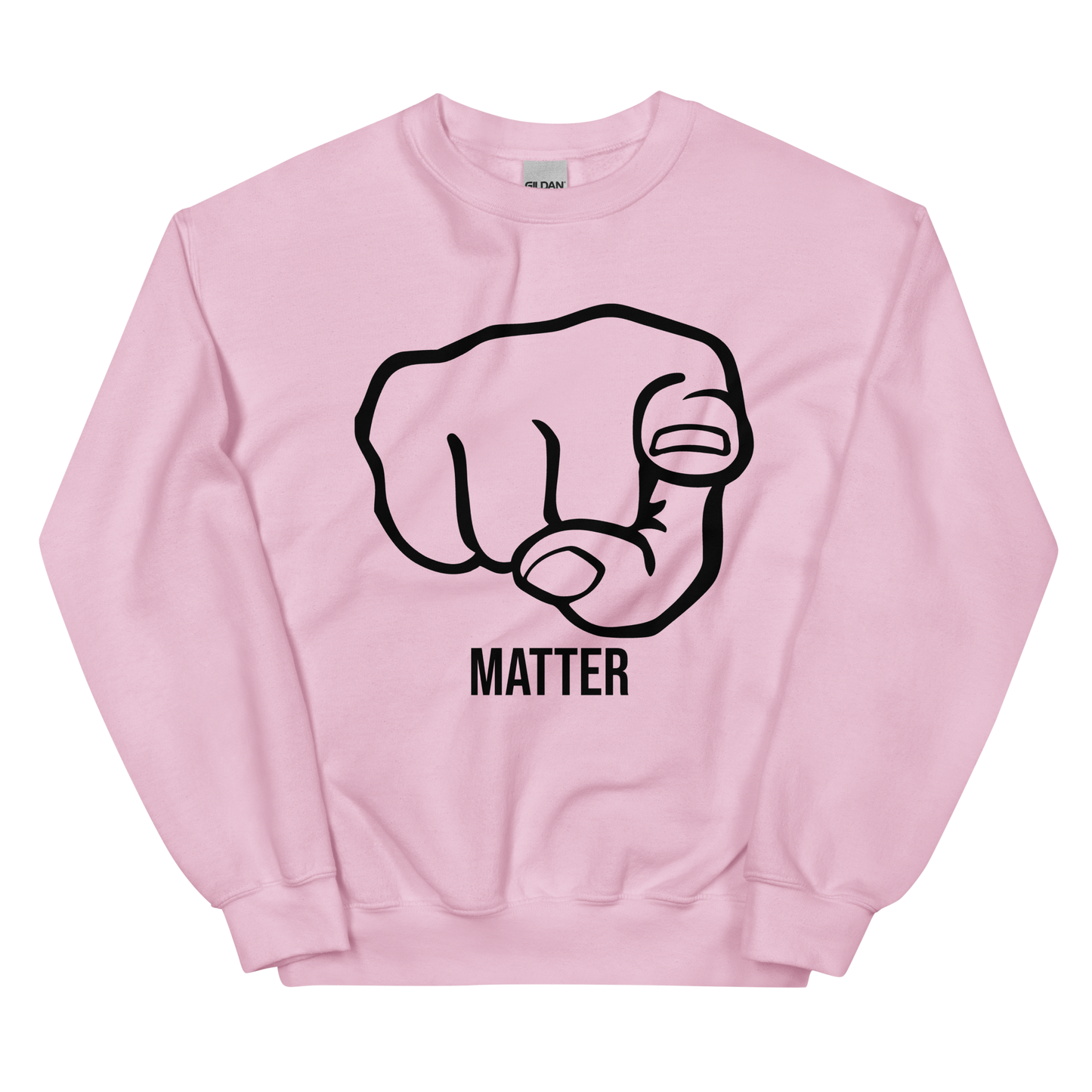 YOU MATTER Sweatshirt