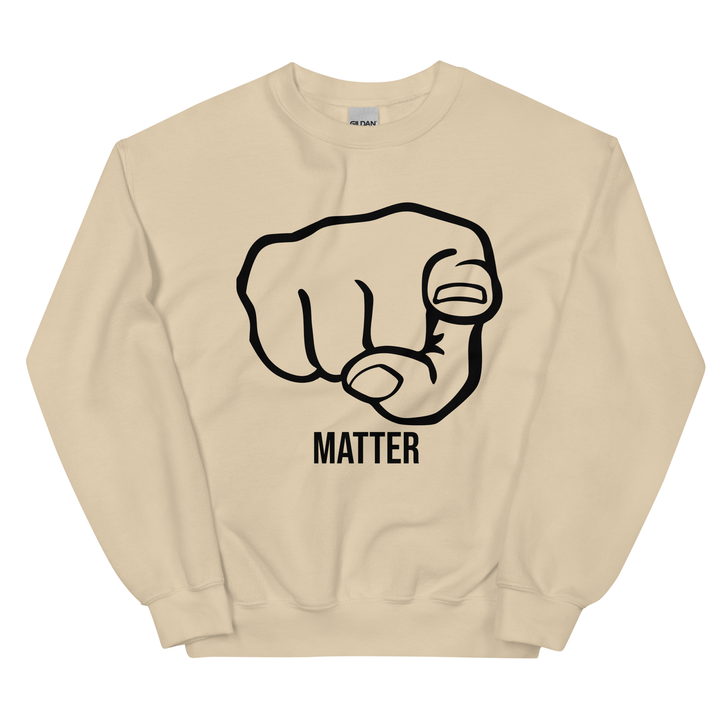 YOU MATTER Sweatshirt