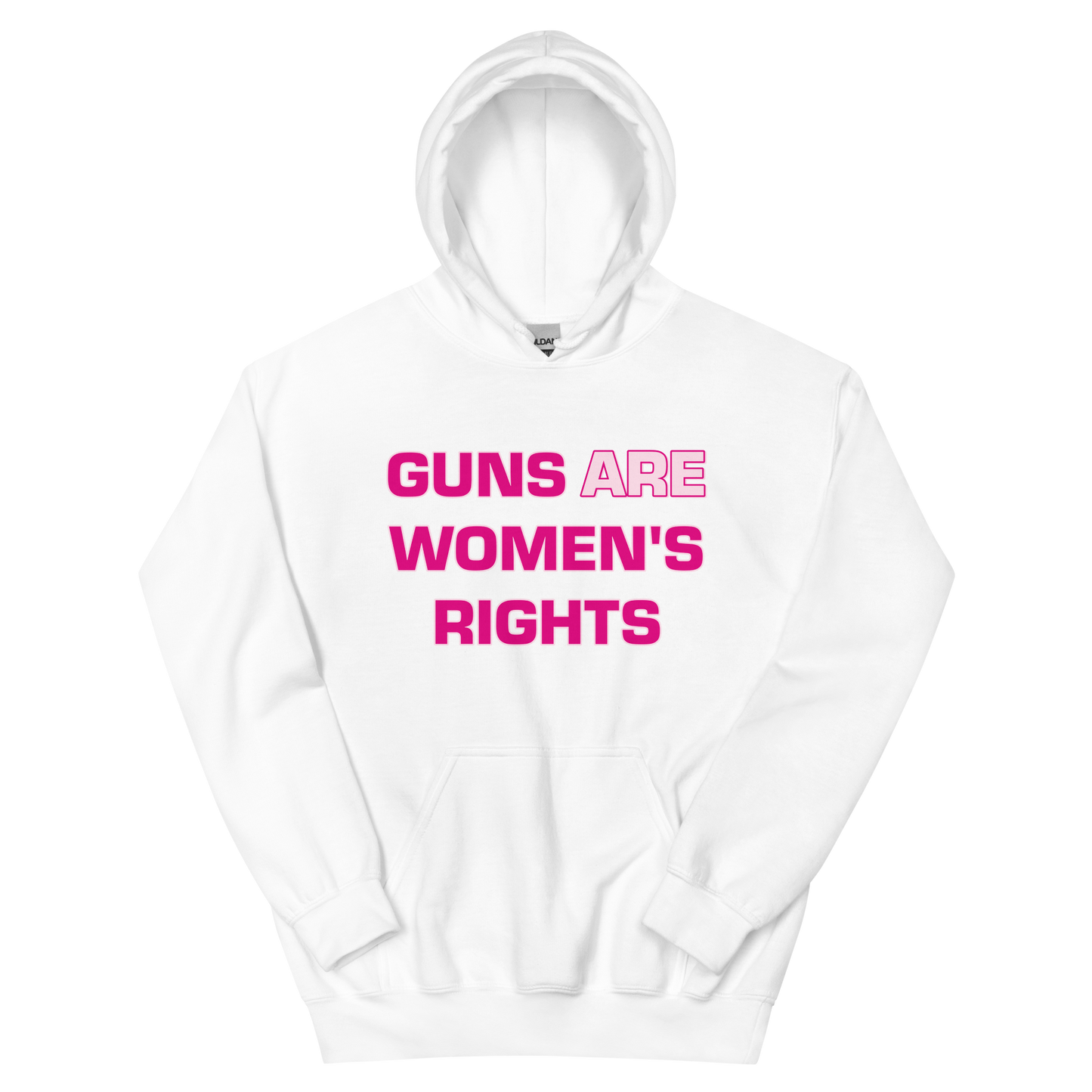 GUNS ARE WOMEN'S RIGHTS Unisex Hoodie