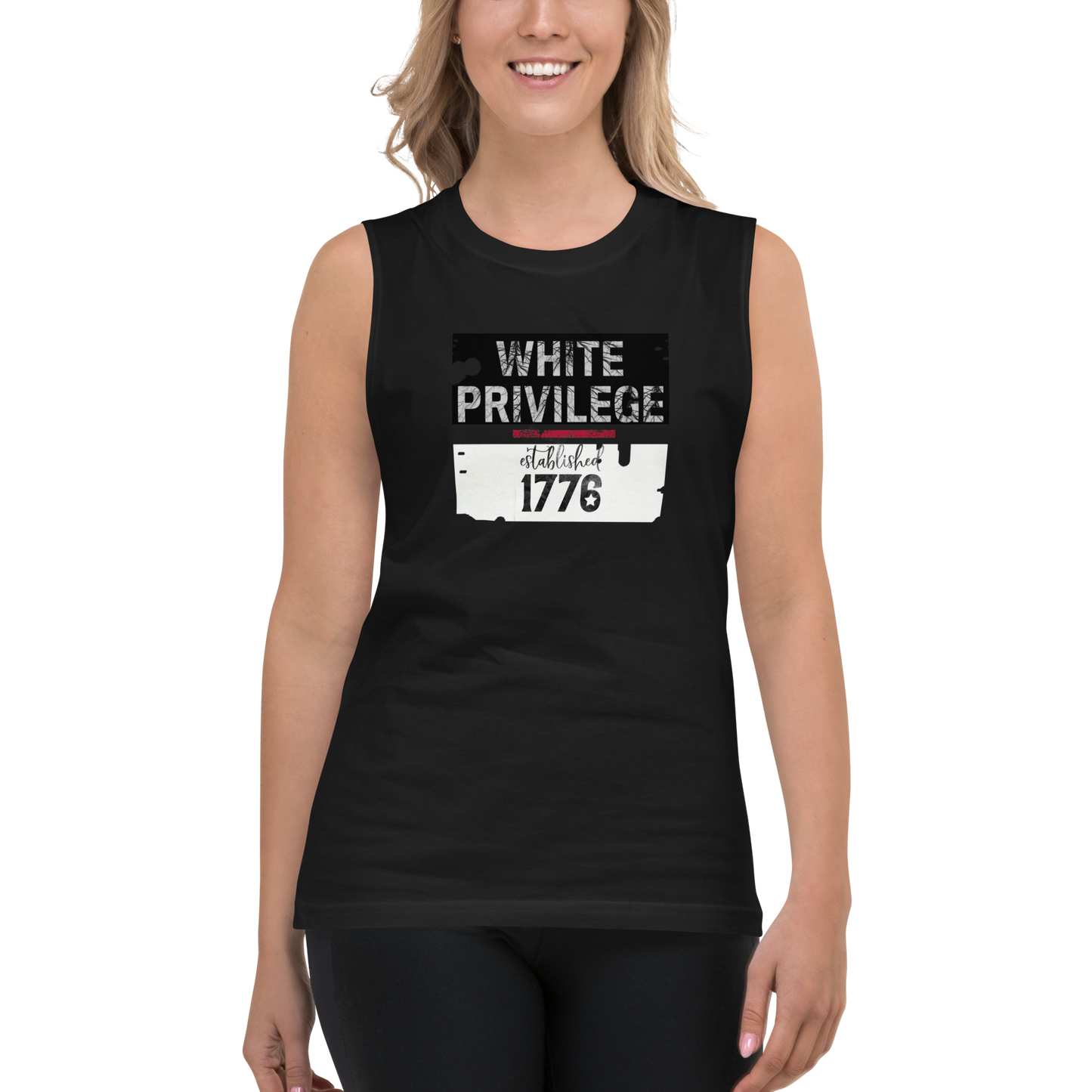 WHITE PRIVILEGE Muscle Shirt