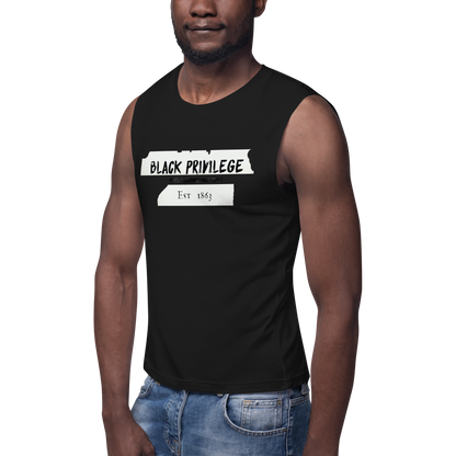 BLACK PRIVILEGE Muscle Shirt