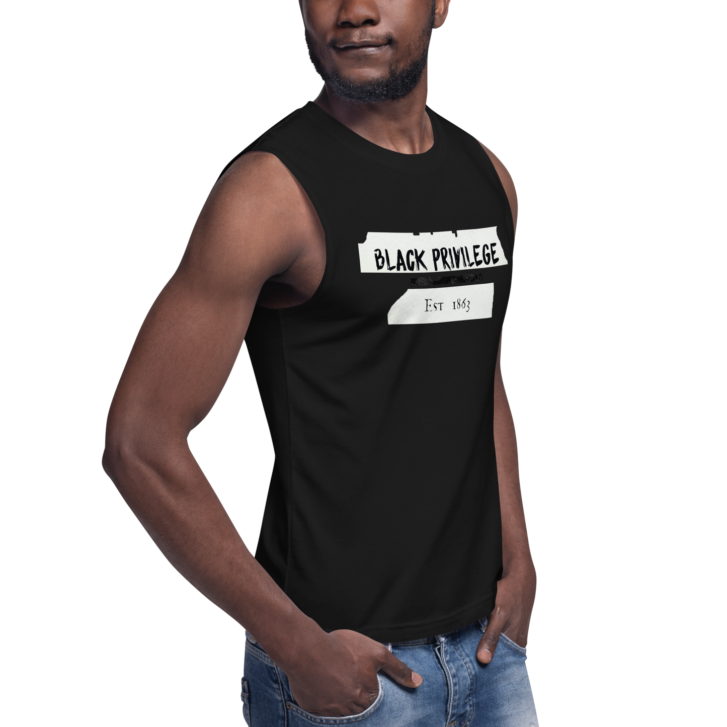 BLACK PRIVILEGE Muscle Shirt