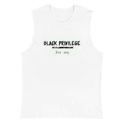 BLACK PRIVILEGE Muscle Shirt