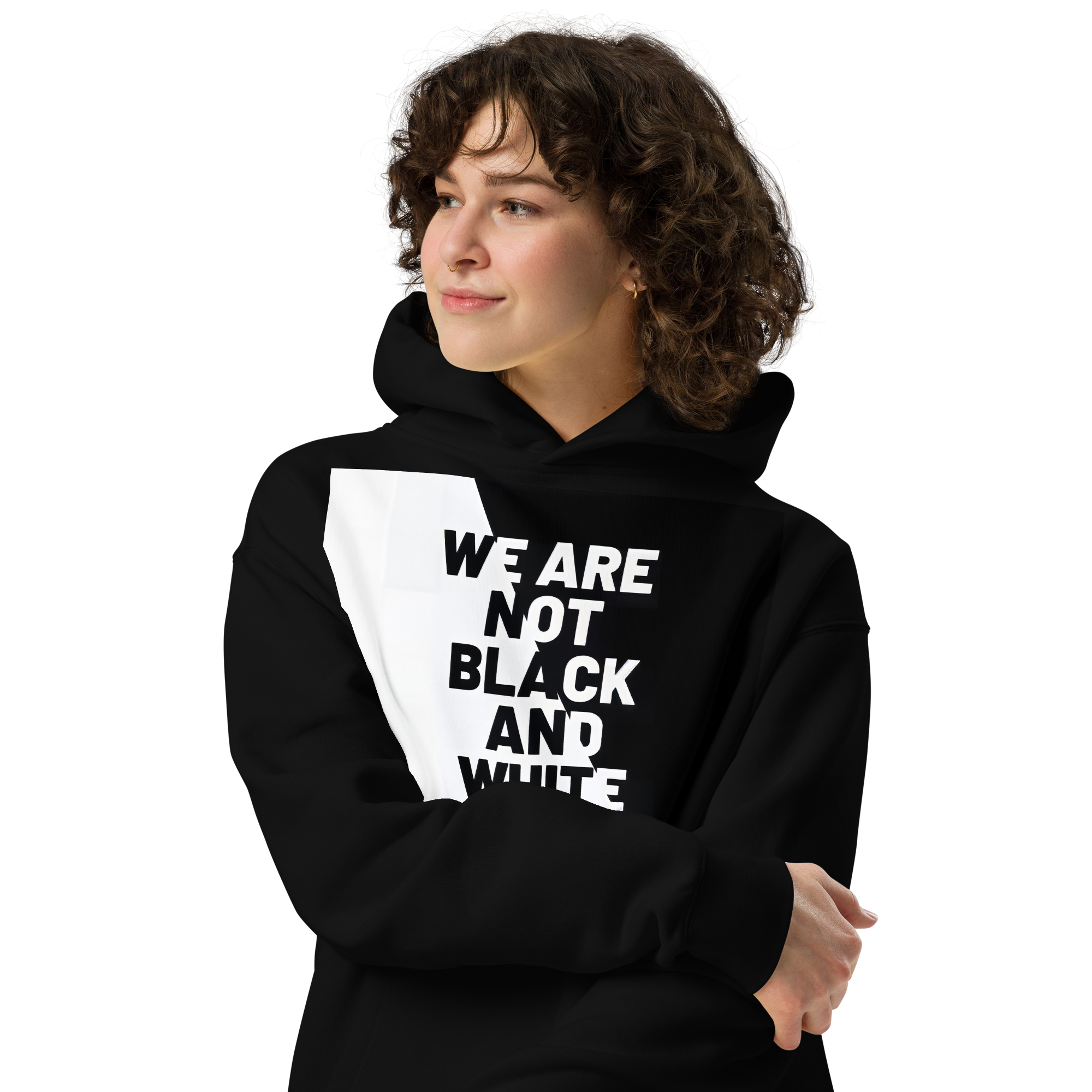 WE ARE NOT BLACK AND WHITE Unisex Oversized Hoodie