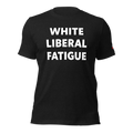 WHITE LIBERAL FATIGUE