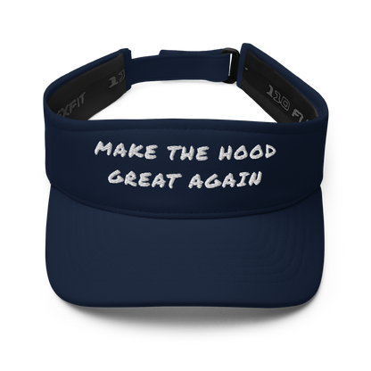 MAKE THE HOOD GREAT AGAIN visor