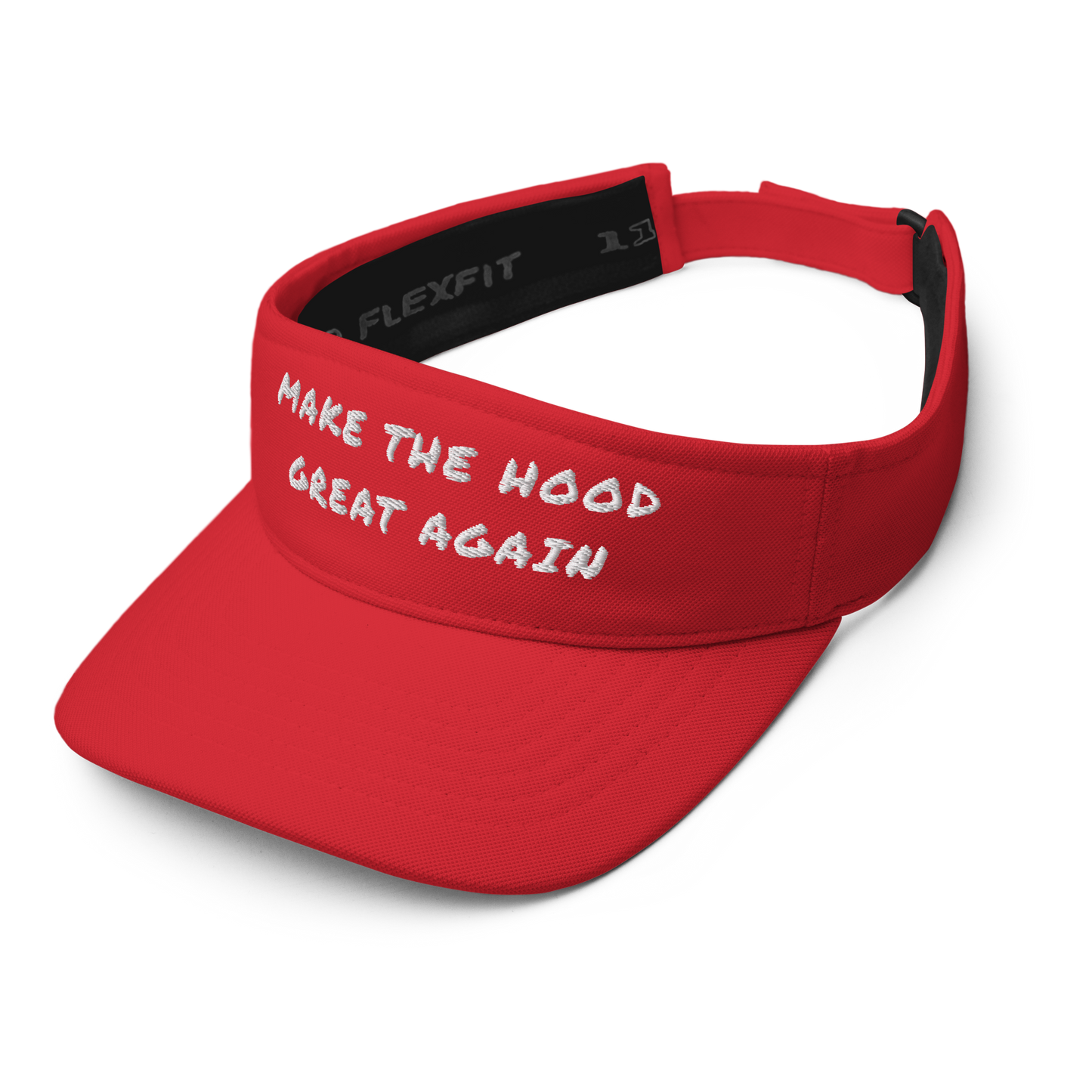 MAKE THE HOOD GREAT AGAIN visor