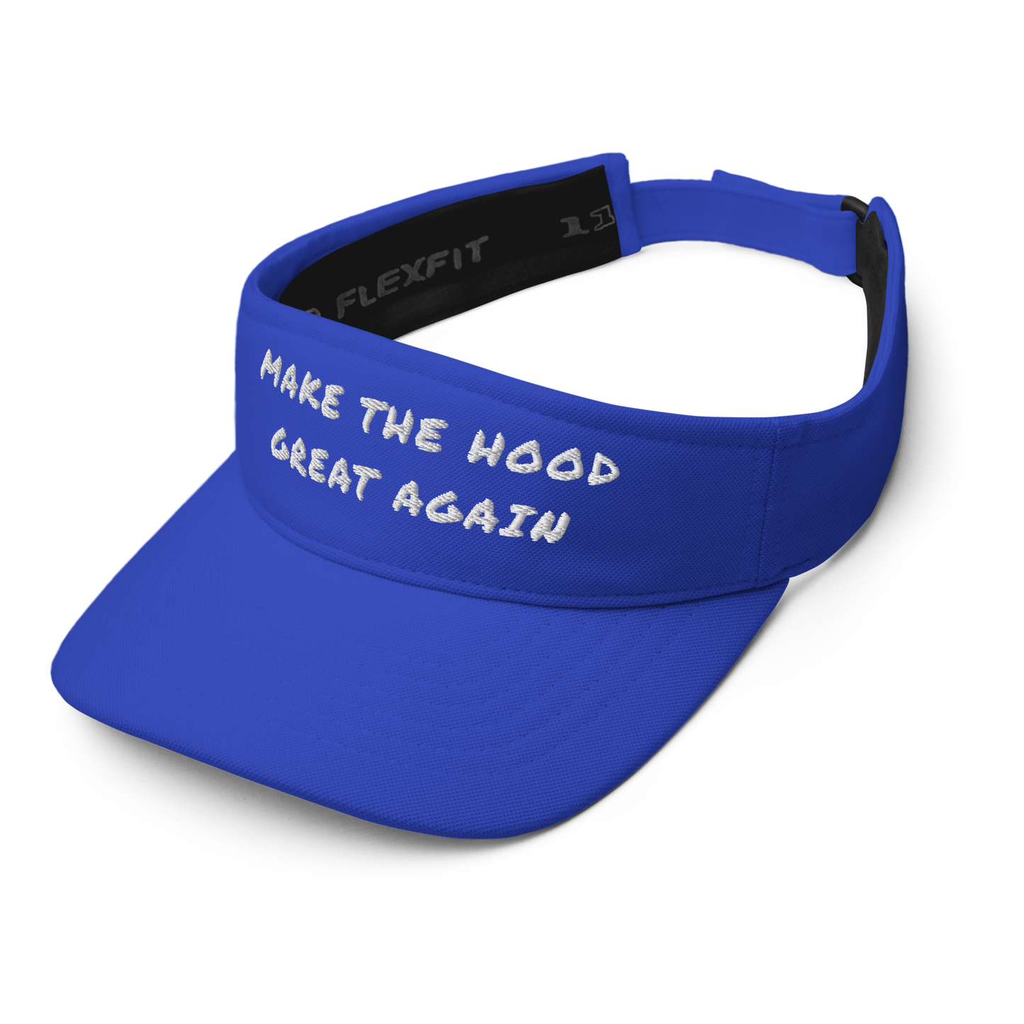 MAKE THE HOOD GREAT AGAIN visor