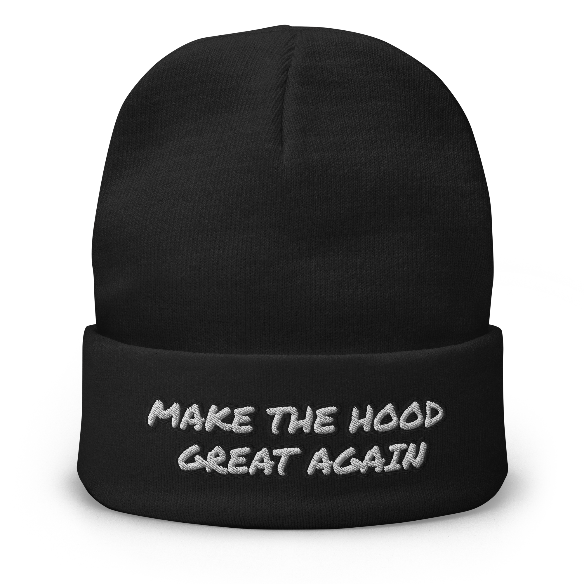 MAKE THE HOOD GREAT AGAIN beanie