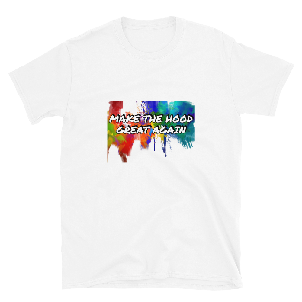 MAKE THE HOOD GREAT AGAIN tee