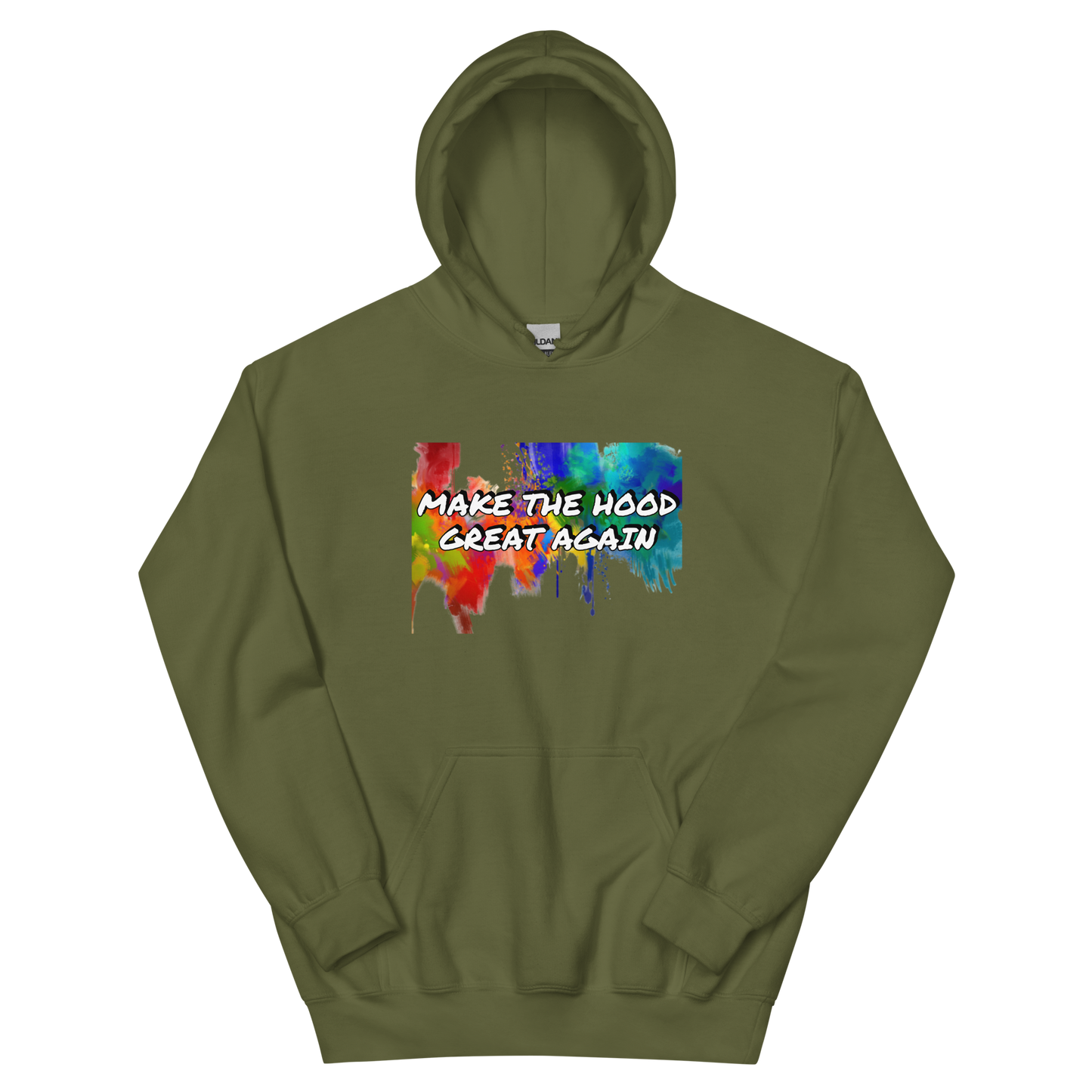 MAKE THE HOOD GREAT AGAIN hoodie