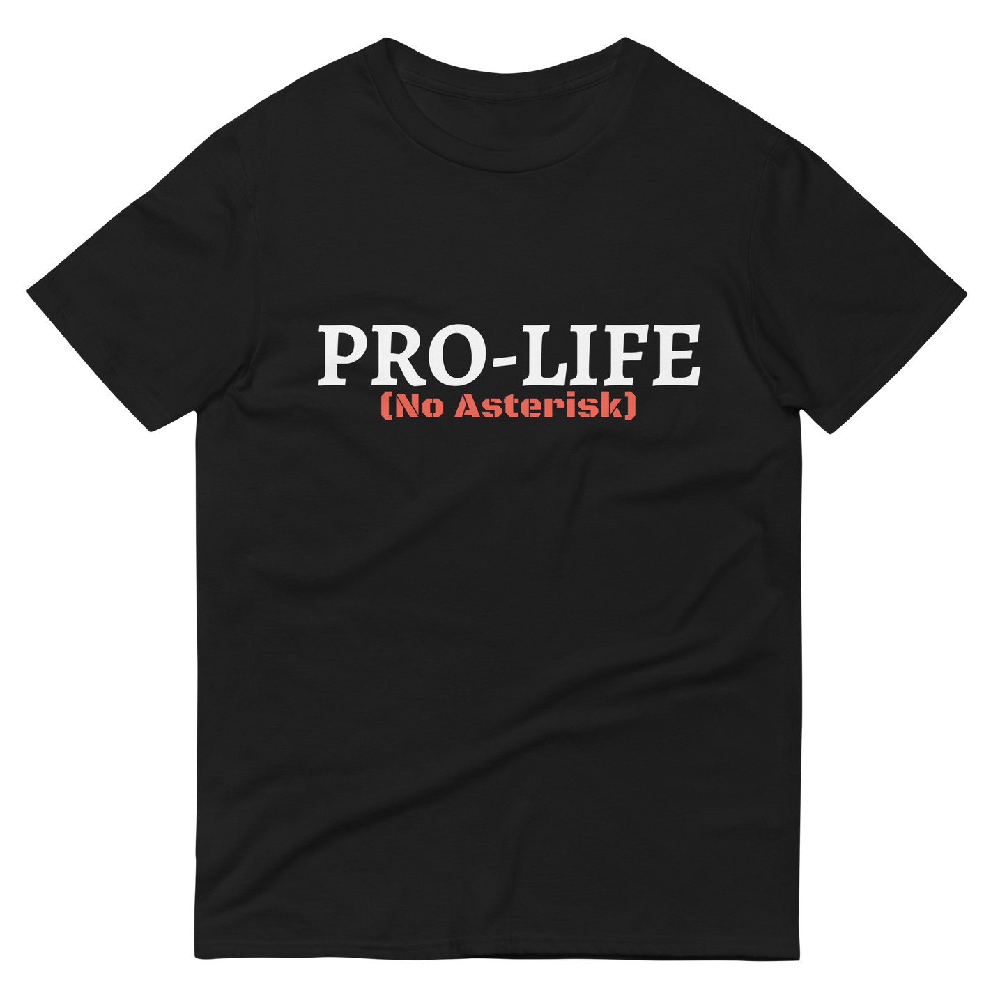 PRO-LIFE Unisex T-Shirt